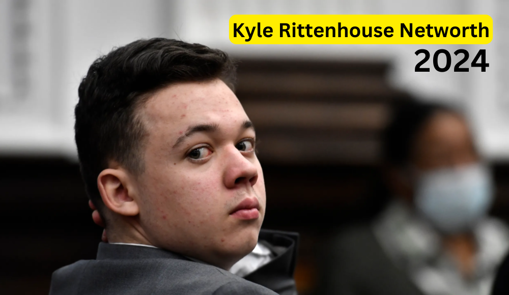 Kyle Rittenhouse Networth